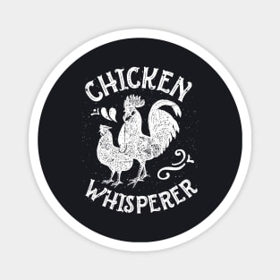 Chicken Whisperer Magnet